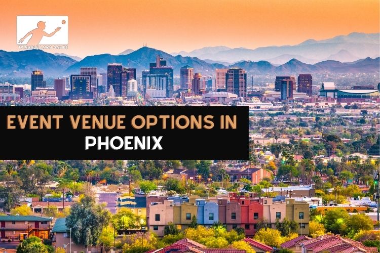 Ideas for Event Venues in Phoenix