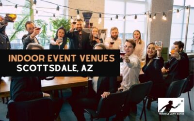 Indoor Corporate Event Venues in Scottsdale, AZ